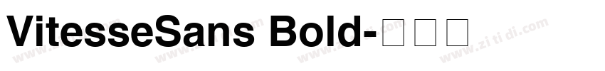 VitesseSans Bold字体转换